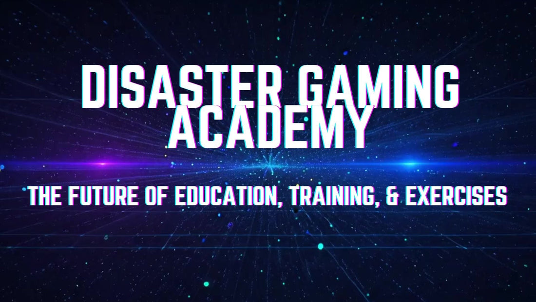 Announcing the Disaster Gaming Academy!
