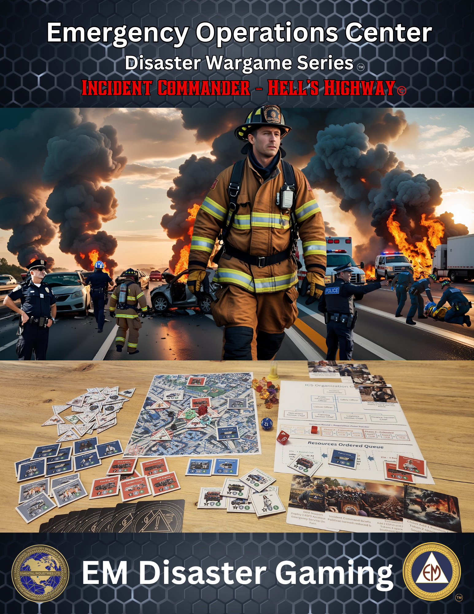 Emergency Operations Center Disaster Wargame Series - Incident Commander Hell's Highway