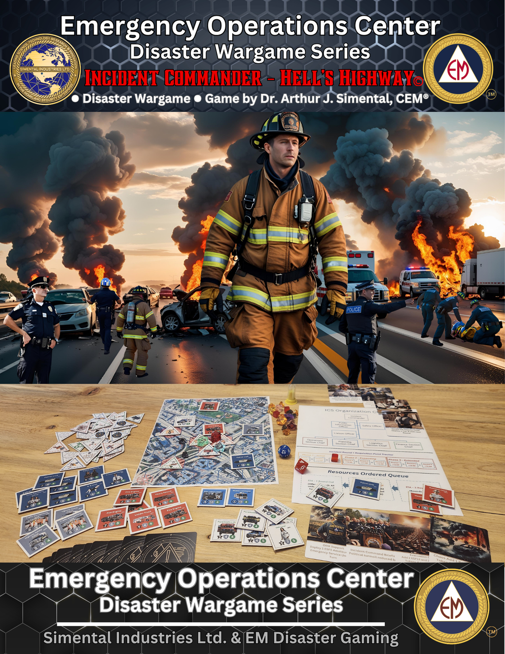 Emergency Operations Center Disaster Wargame Series - Incident Commander Hell's Highway