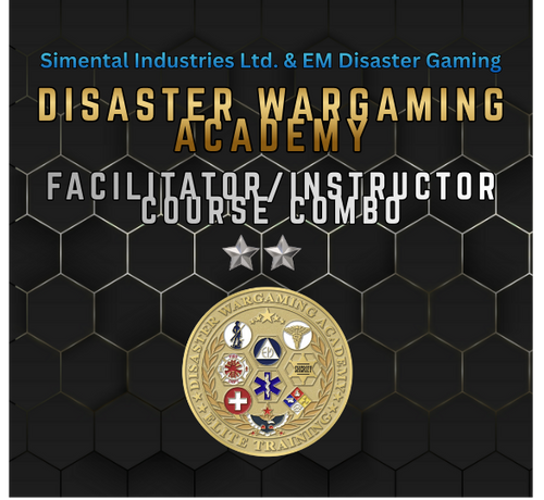 Certified Disaster Wargaming Instructor (CDWI) Course - L5 Facilitator/L4 Instructor Combo (In-person Seat)