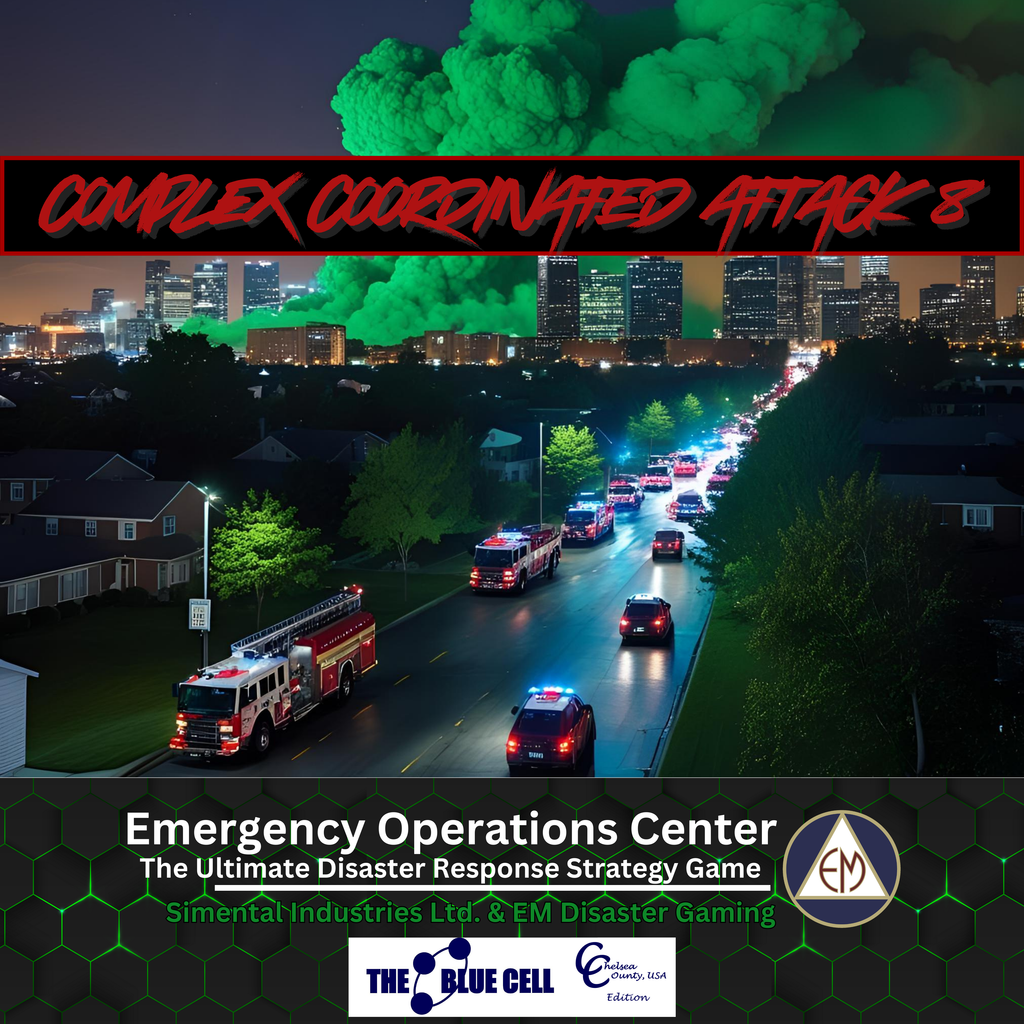 Emergency Operations Center: Chelsea County, USA - Complex Coordinated Attack 8