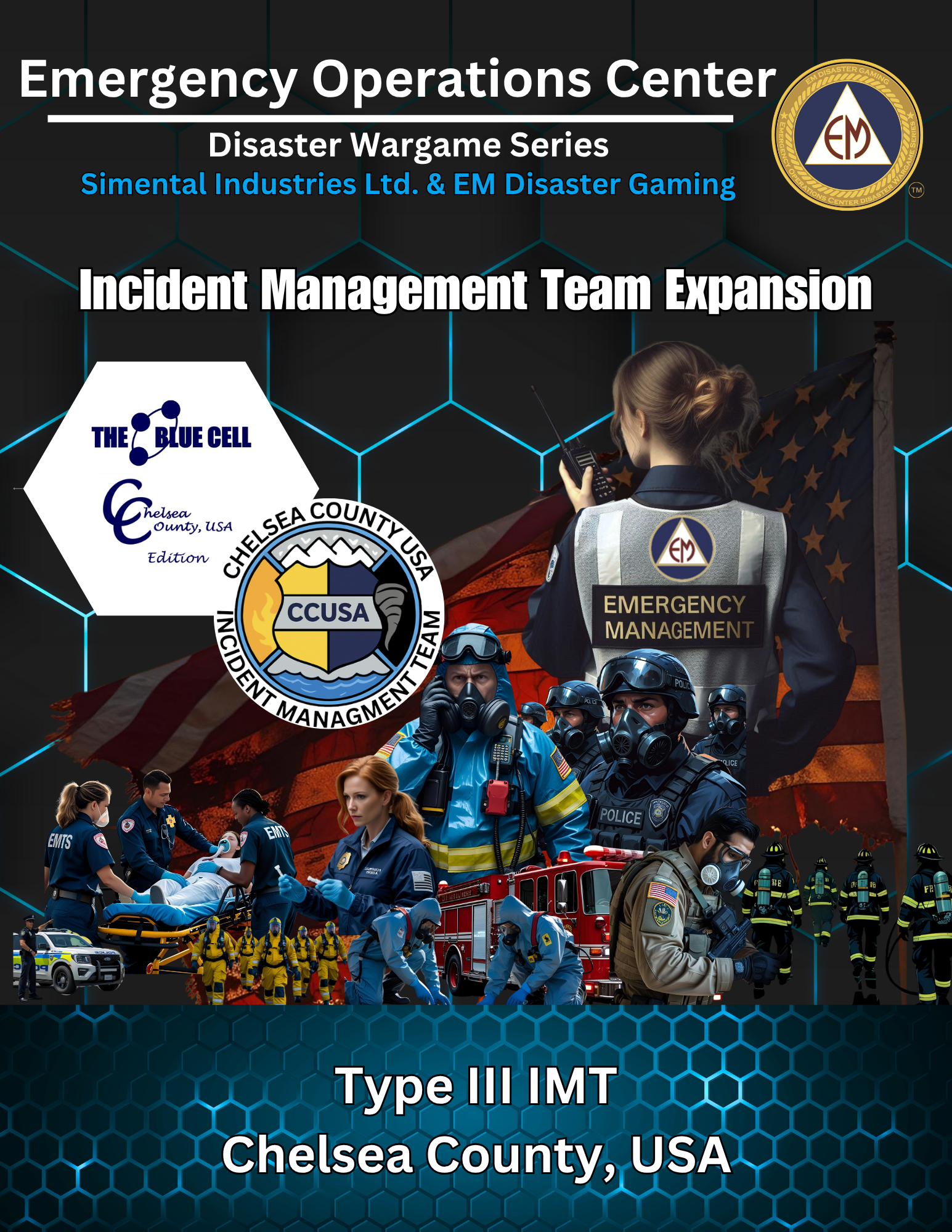 Emergency Operations Center Disaster Wargame Series: Chelsea County, USA - Complex Coordinated Attack 8