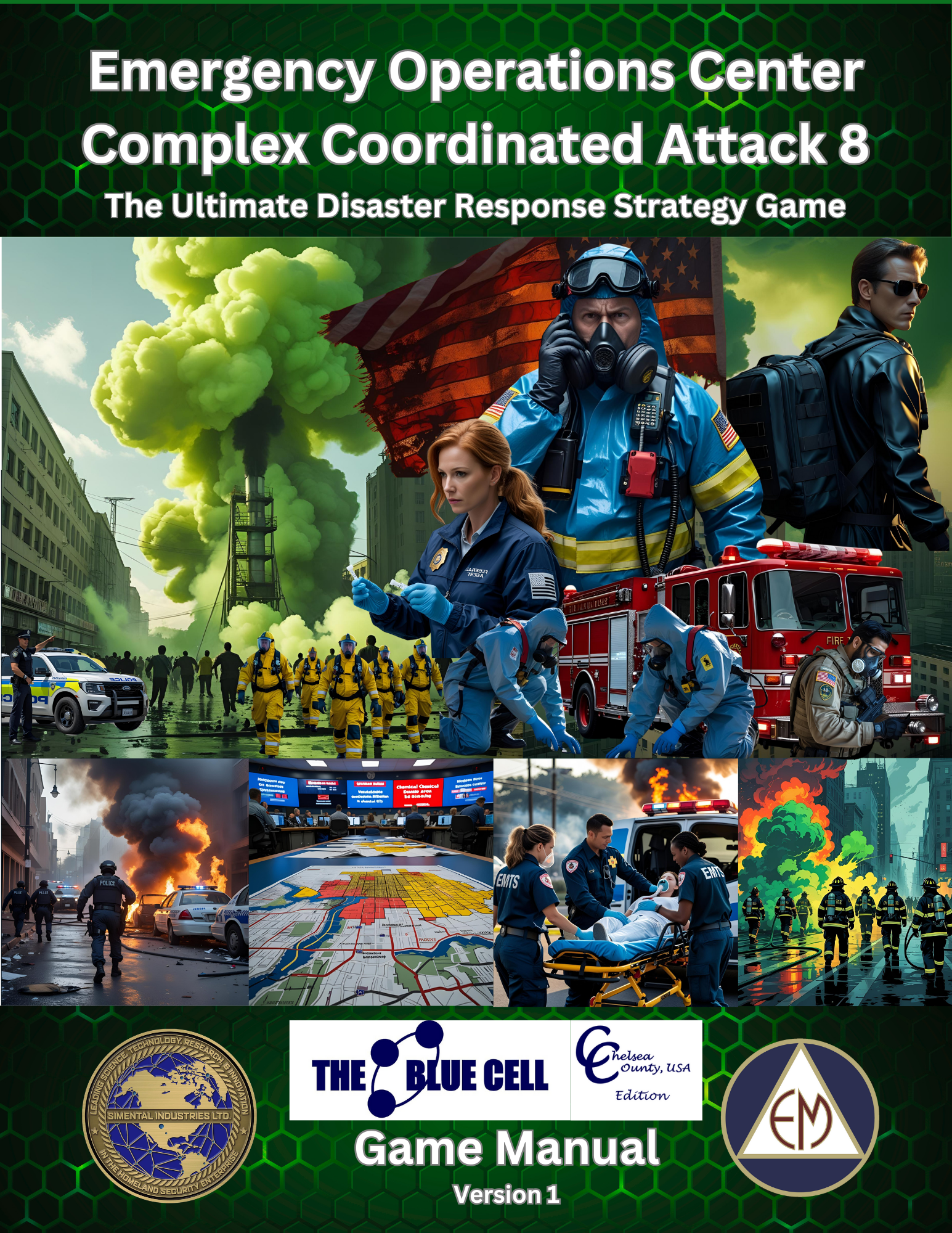 Emergency Operations Center: Chelsea County, USA - Complex Coordinated Attack 8